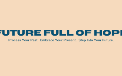 Living Your Future Full of Hope